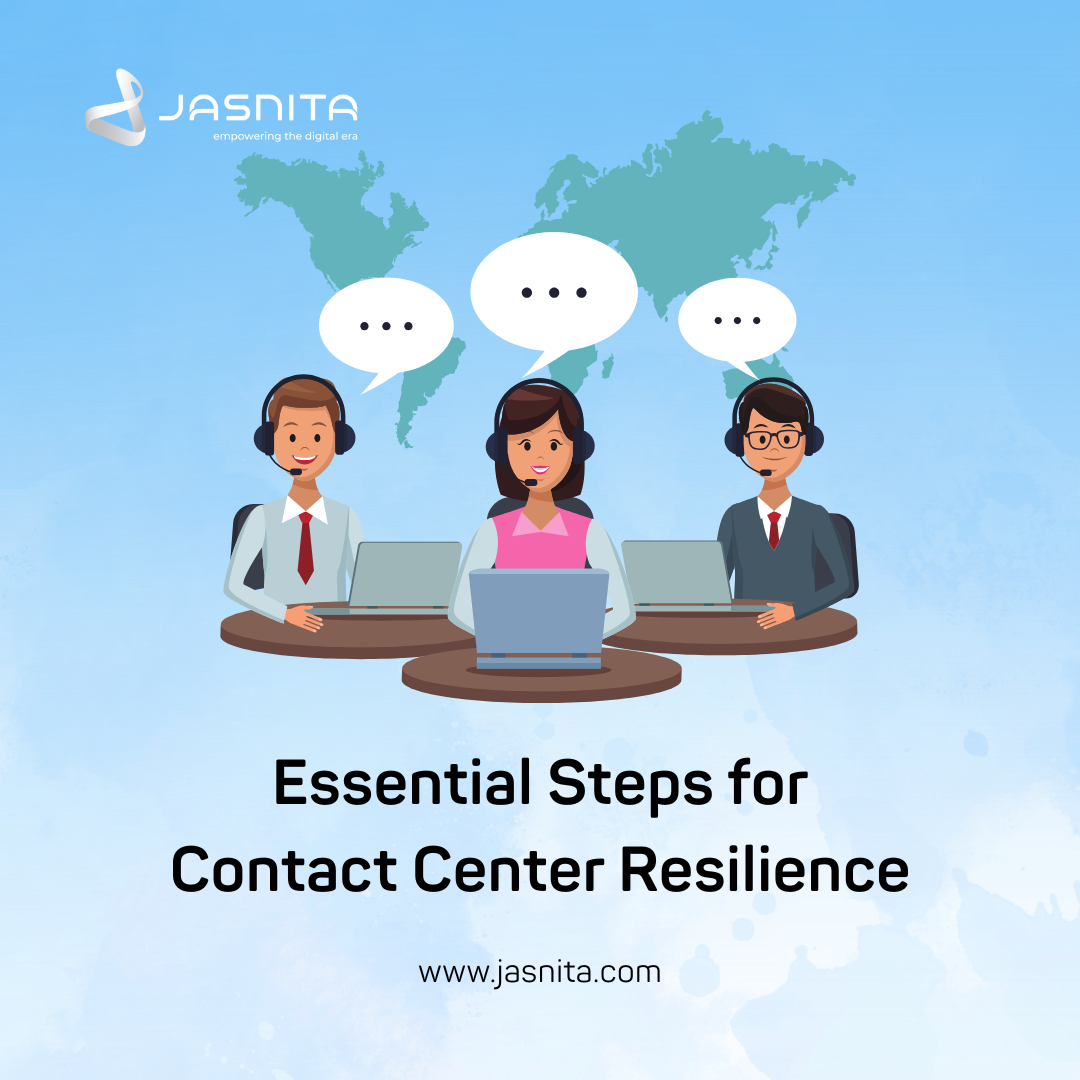 Essential Steps for Contact Center Resilience